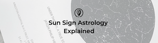 Sun Sign Astrology Explained
