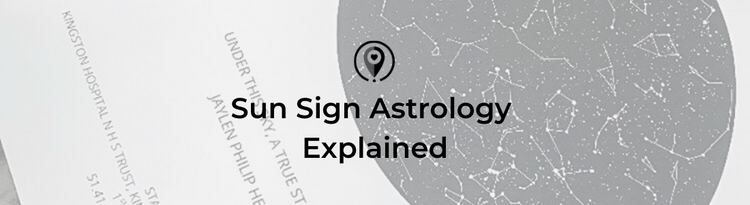 Sun Sign Astrology Explained – Maps for Moments